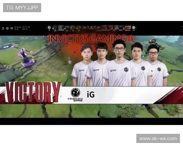DOTA2技术排名最新动态IG战队表现创新高引发关注 DOTA2技术排名最新动态IG战队表现创新高引发关注
