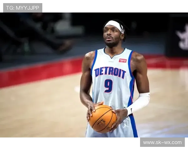 杰拉米格兰特如何在NBA赛场上展现出色的全能表现与领导力